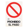 Señalamiento "Prohibido el paso" 30 x 45 cm