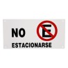Letrero No Estacionarse 14 x 30 cm